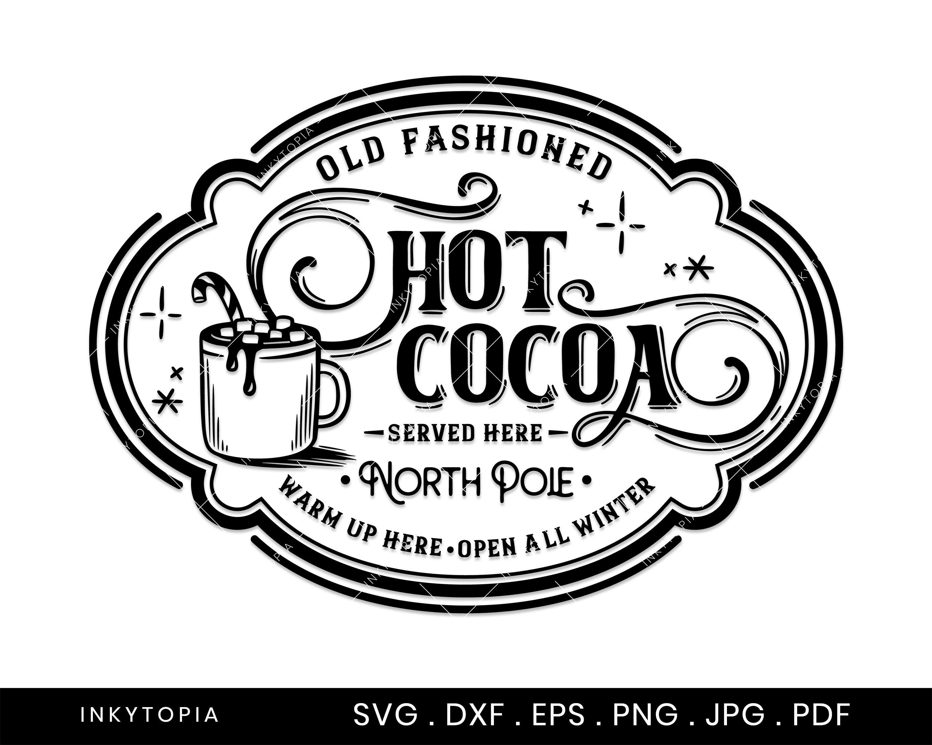 Hot Cocoa svg | Vintage Christmas Sign Svg, Dxf, Eps,and Png cut files for Cricut, Silhouette, & Glowforge | Digital Download