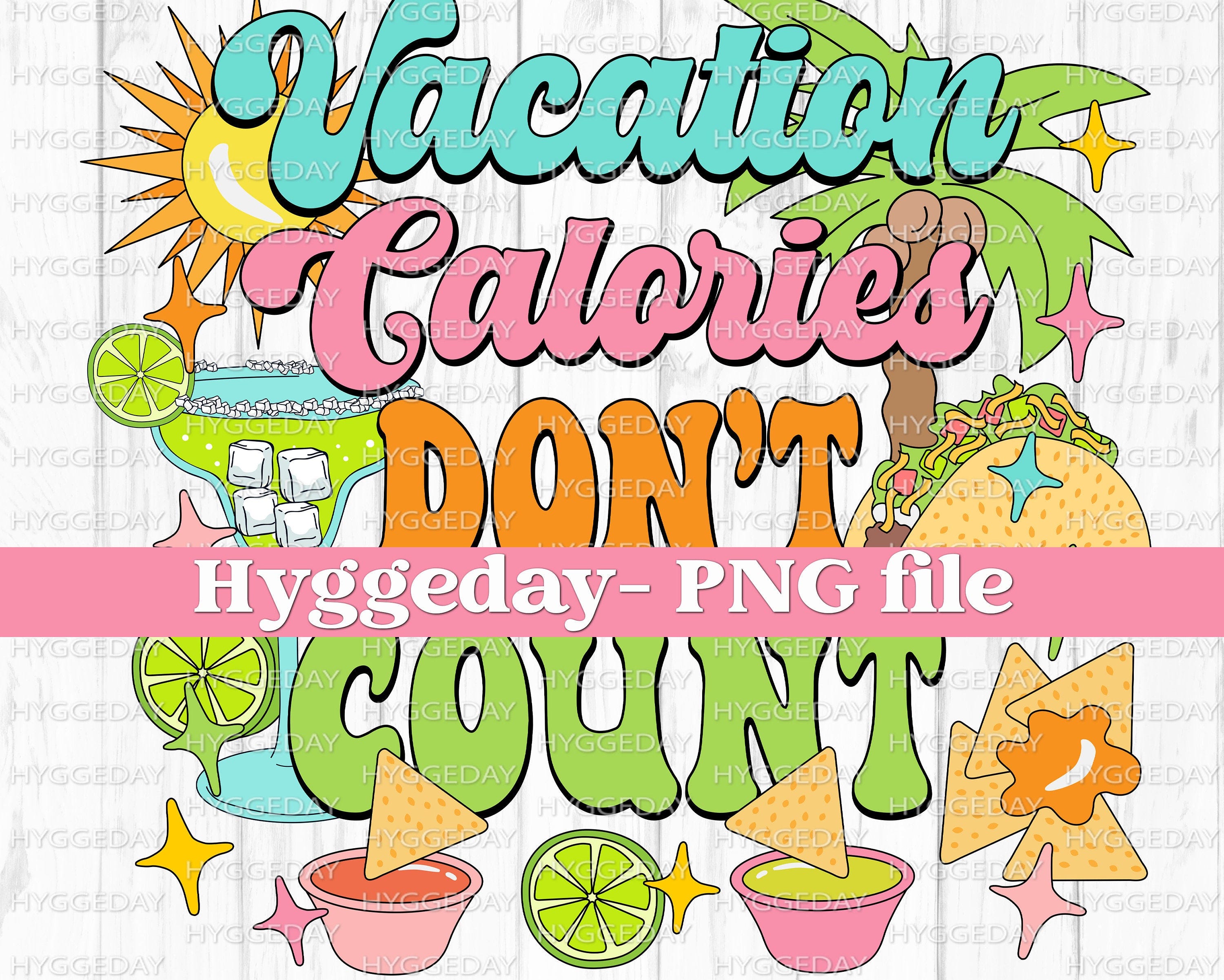 Vacation Calories Don