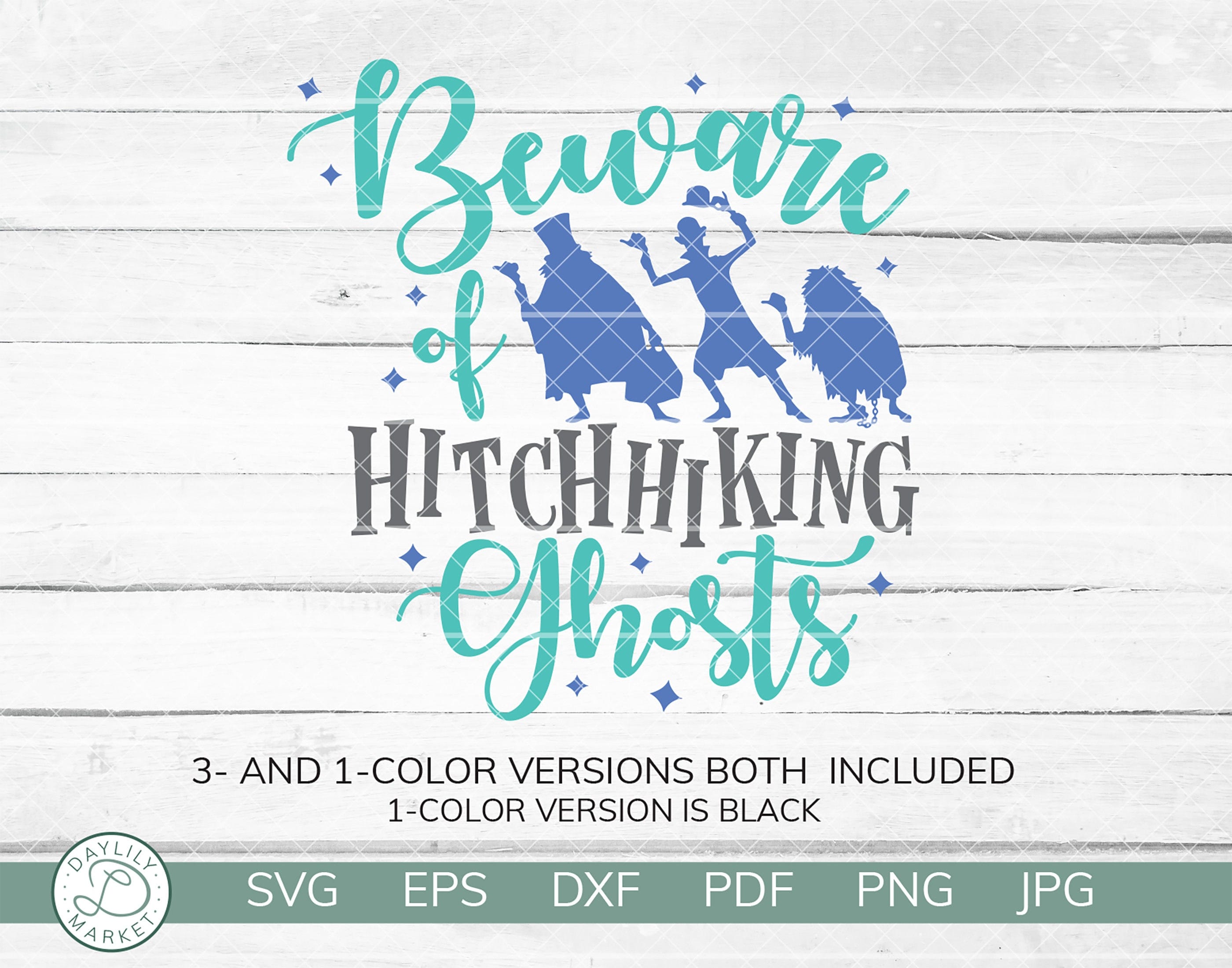 Beware of Hitchhiking Ghosts SVG | Haunted Mansion SVG | Haunted Mansion Ghosts SVG  | Cricut Vinyl Silhouette Iron On | Instant Download