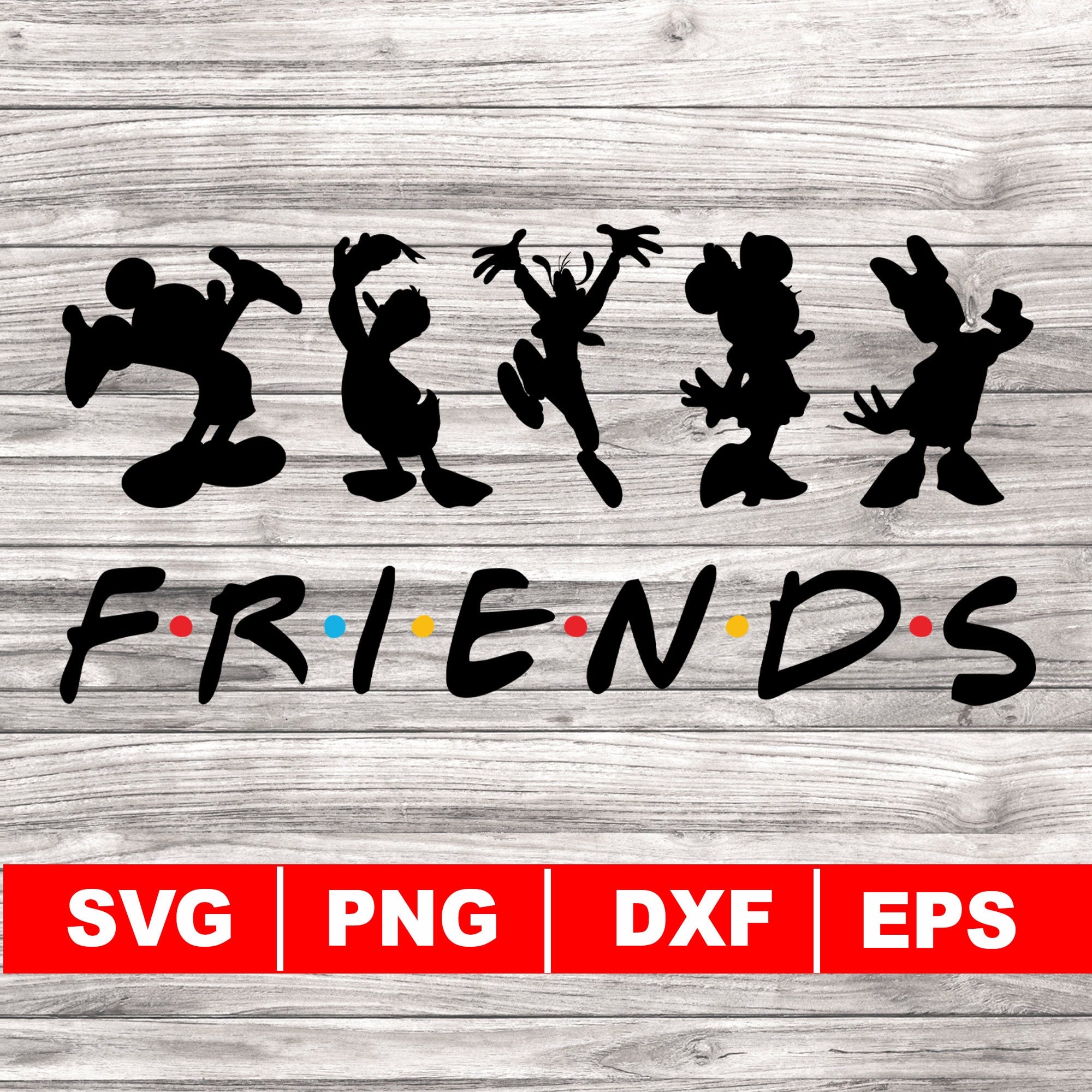 Friends svg, Silhouette mickey svg, Vinyl Projects, Digital Download, Silhouette donald svg, Silhouette minnie svg