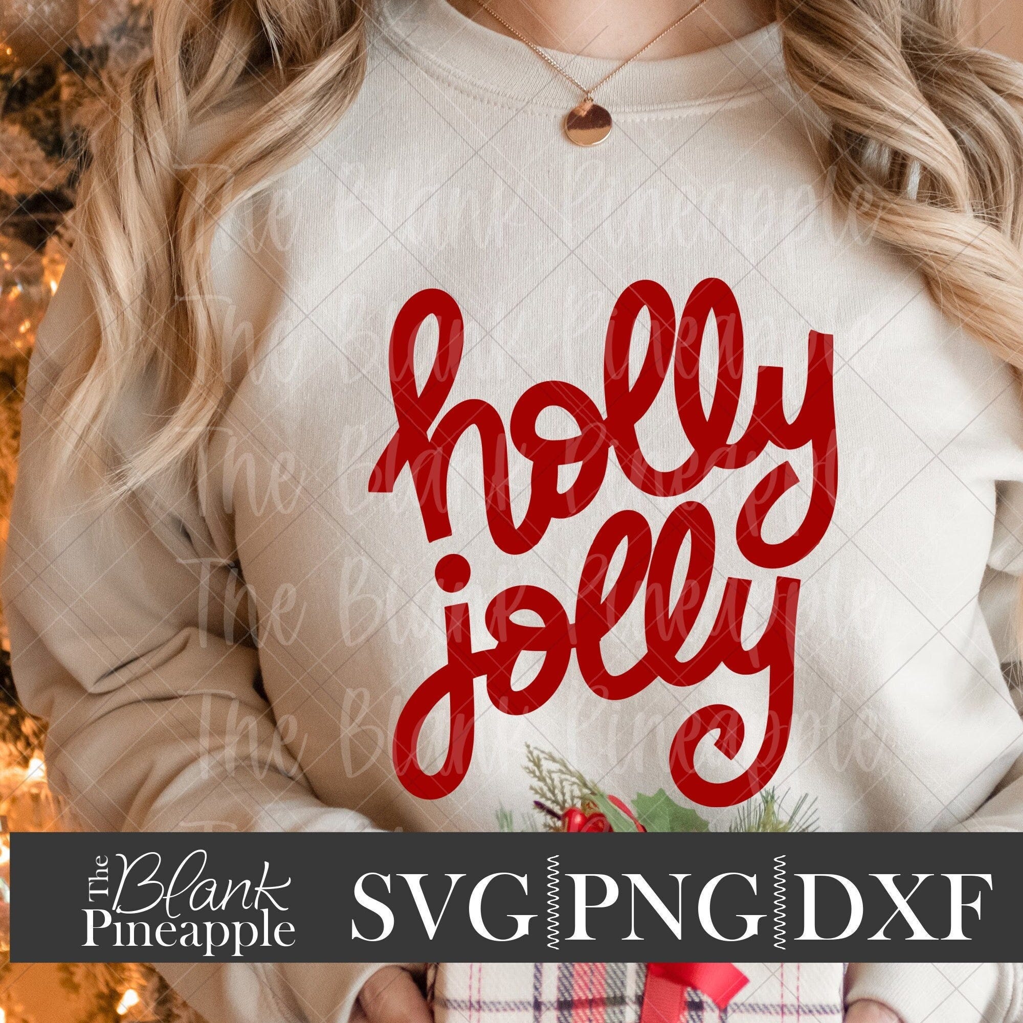 Christmas SVG Cut File, Holly Jolly SVG, DXF, and png Digital Download, Christmas Holly Jolly Cut file, Christmas Design, Hand Lettered