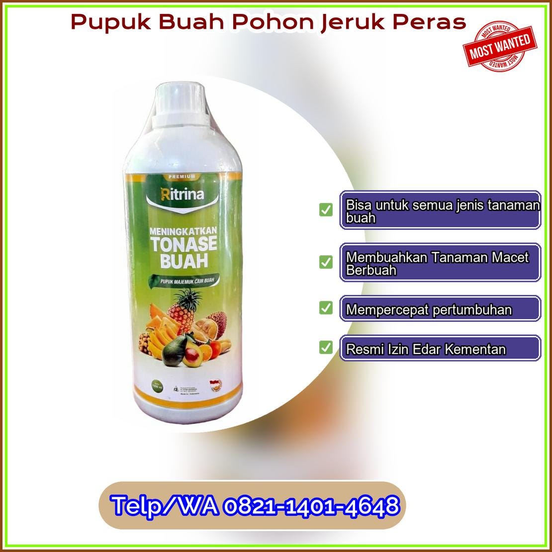 Supplier Pupuk Buah Pohon Jeruk Peras Resmi Berizin Edar