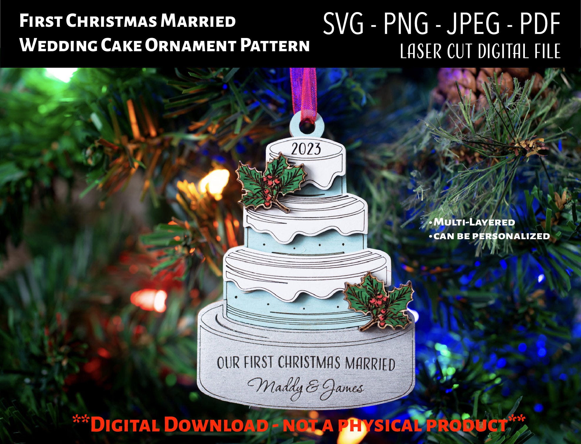 Laser Cut Digital File / First Christmas Married Ornament SVG, PNG / Glowforge / Wedding / Wedding Cake Ornament / Bride / Groom / Christmas