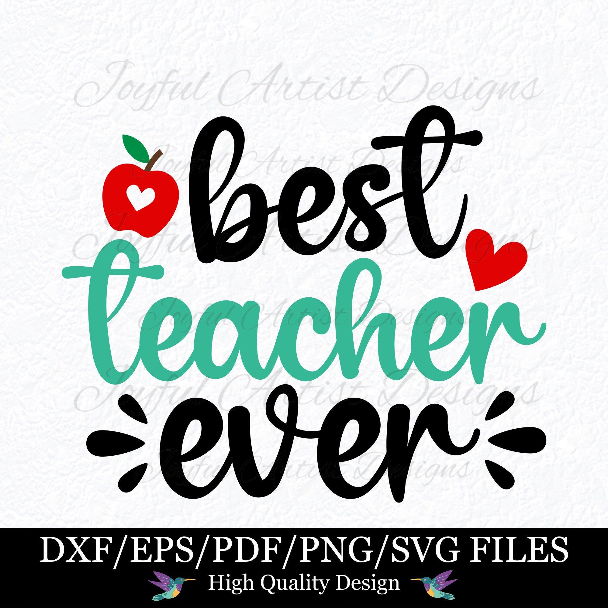 Best Teacher Ever Teacher SVG for Stickers Mugs Cards Cups Teacher Thank You Teacher