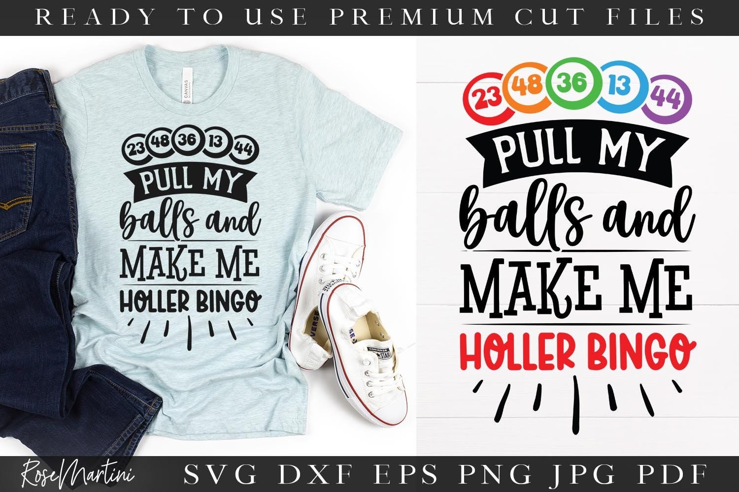 Pull My Balls And Make Me Holler Bingo SVG file for cutting machines - Cricut Silhouette Funny Bingo SVG Bingo lover svg