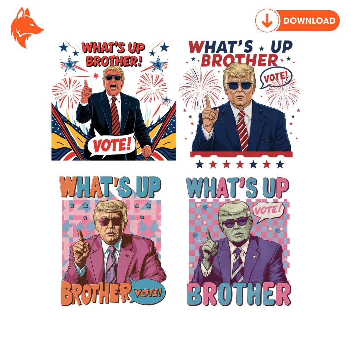 Free Donald Trump Whats Up Brother PNG Bundle