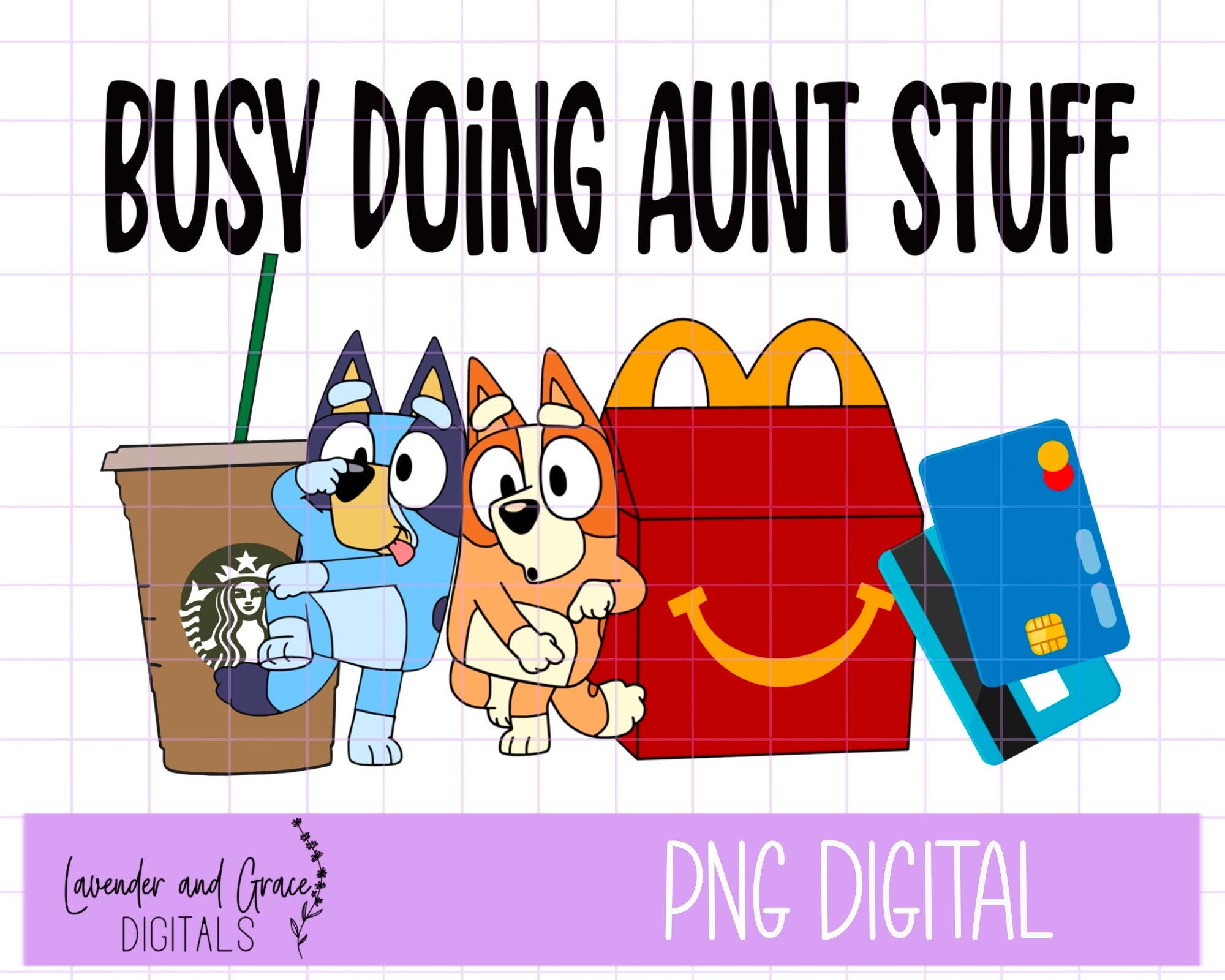 digital download, busy doing aunt stuff, aunt, Bluey, shirt design, sublimation design, png, jpeg, iced coffee, coffee