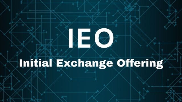 What is Initial Exchange Offering (IEO) and How to Launch it Successfully?  | Hacker Noon