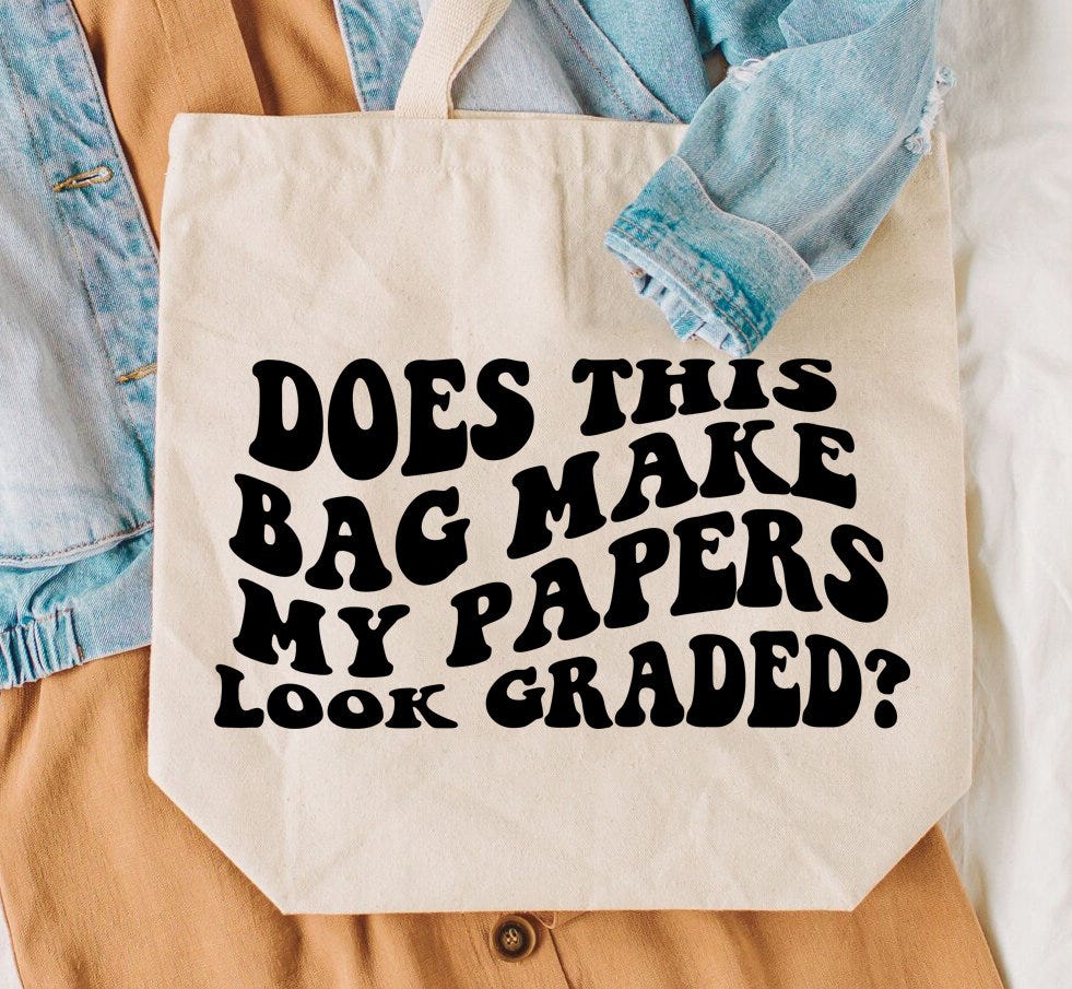 Does This Bag Make My Papers Look Graded svg, Teacher tote, Wavy Letters Svg, Silhouette Cut file, Cricut Svg, SVG Digital Download
