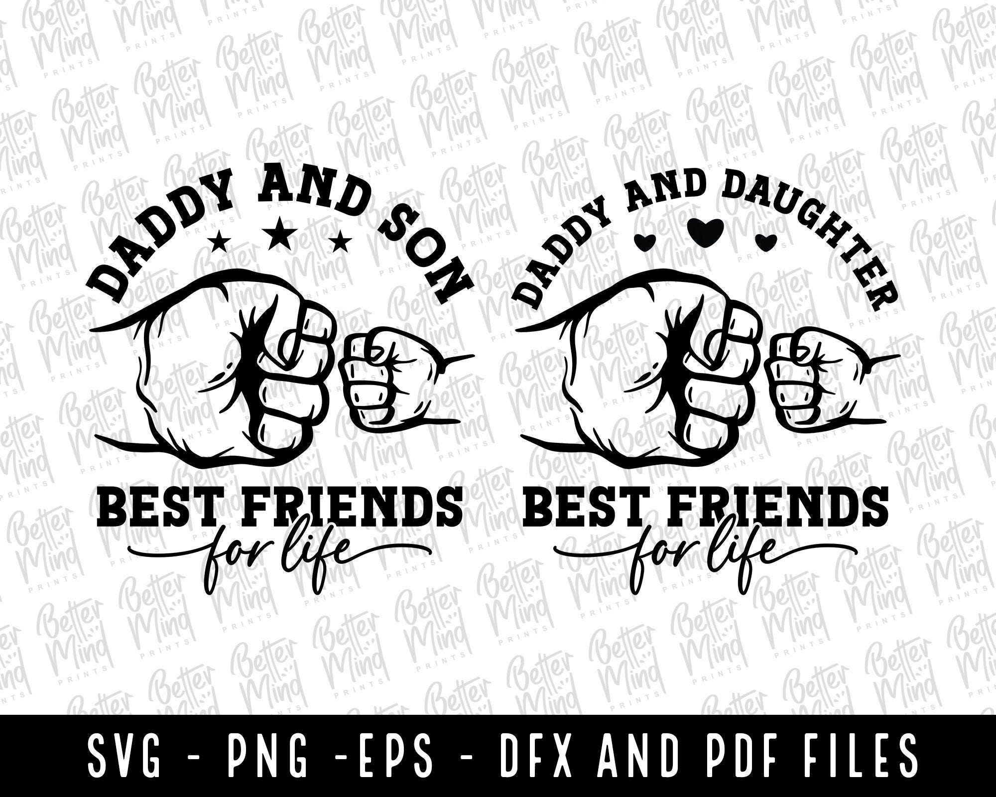 Dad Svg Png, Daddy And Son Shirt Svg, Daddy Daughter Svg, Dad And Son Design Family Matching Shirt Print, Svg Files For Cricut