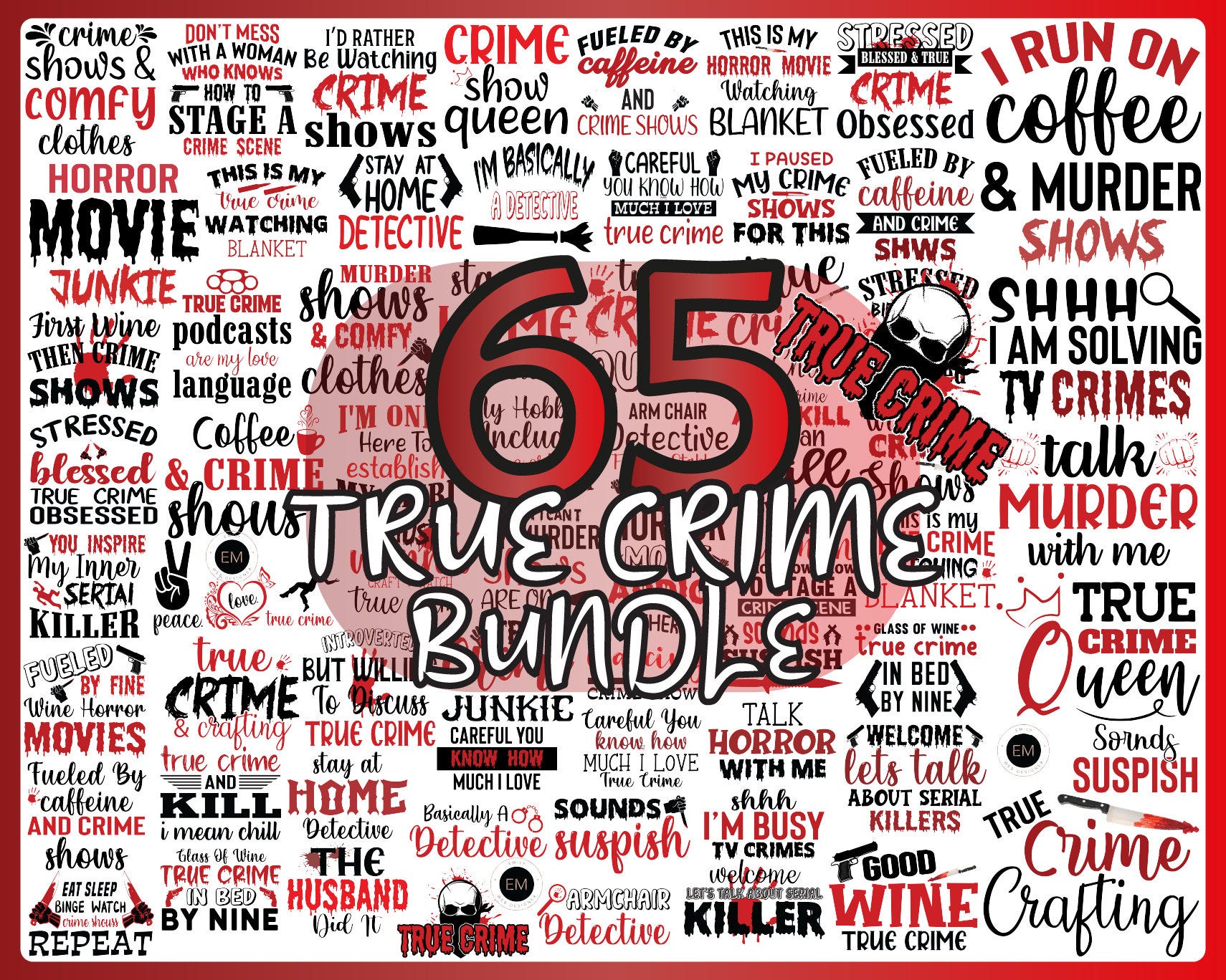 True Crime SVG bundle, True crime junkie svg, Crime Show SVG bundle, Murder shows svg, Serial Killer svg, true crime , svg files for cricut,