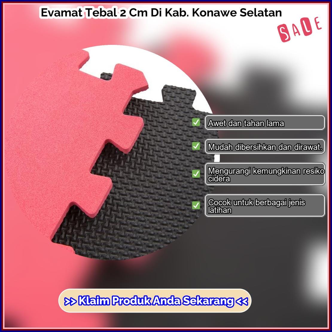 Evamat Tebal 2 Cm Di Kab Konawe Selatan