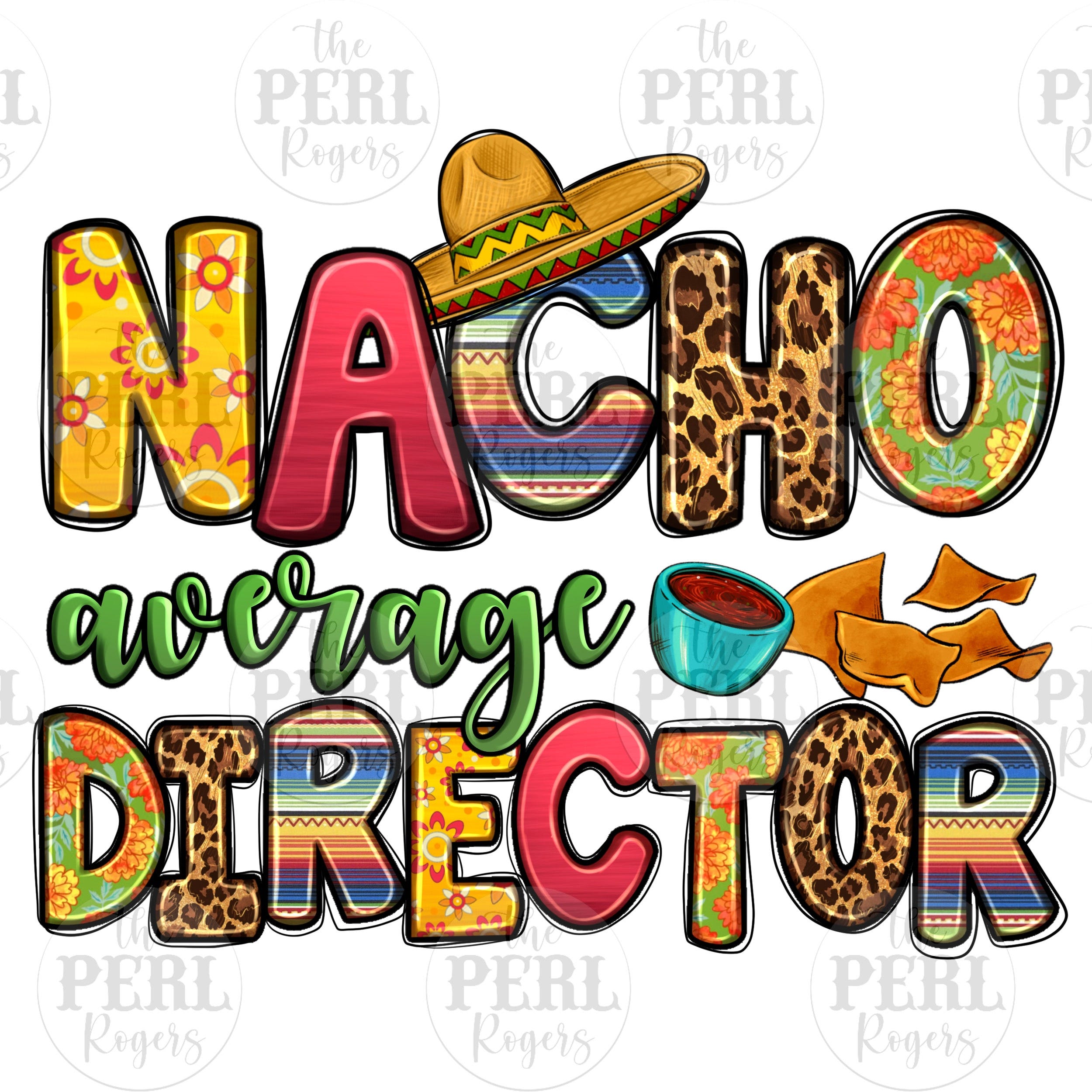 Nacho average Director png sublimation design download, cinco de mayo png, Mexican png, western Director png, sublimate designs download