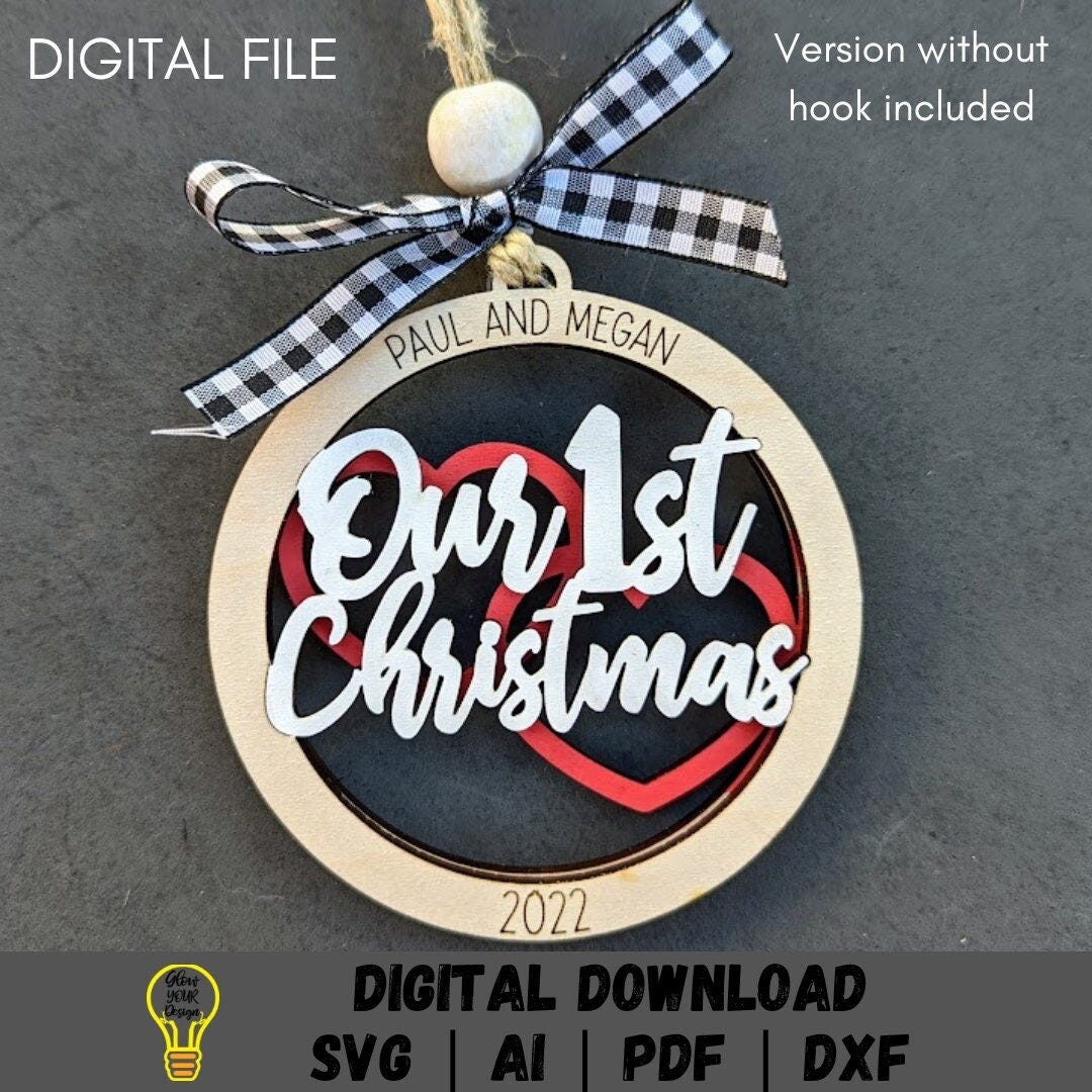 Our First Christmas svg, Personalized couple ornament svg, 2023 wedding gift digital file, Cut Score laser cut file designed for Glowforge