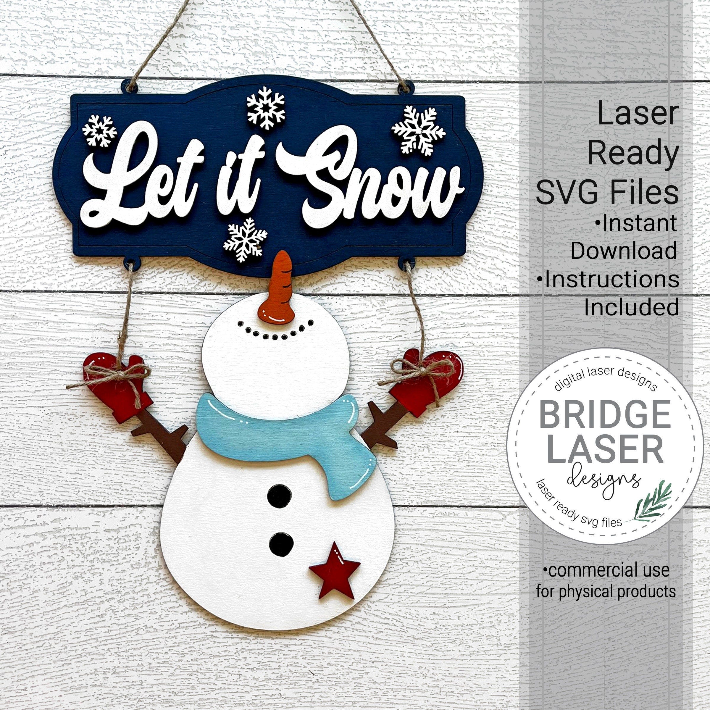 Snowman Laser File, Christmas Laser File SVG, Snowman Door Hanger Laser File, Let it Snow Laser Sign, Christmas Laser SVG, Winter Laser SVG