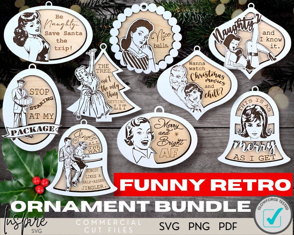 Funny Christmas Ornament Bundle - SVG Ornament Bundle - Laser File Ornament Bundle - Retro - Laser Files - Glowforge - Funny - Adult