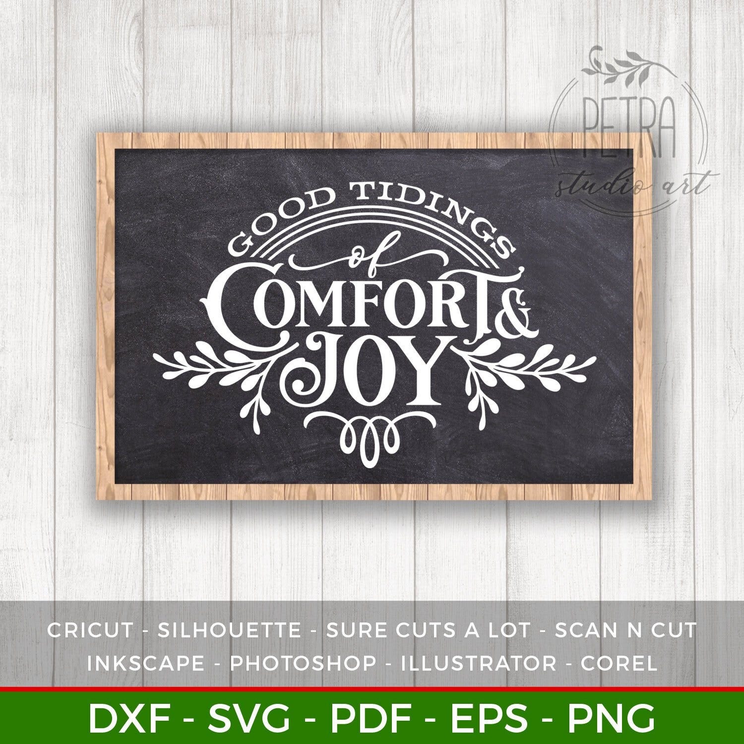Good Tidings of Comfort and Joy Svg Cut File for Rustic Christmas Home Decor and Farmhouse Wall Decoration. Personal and small business use.