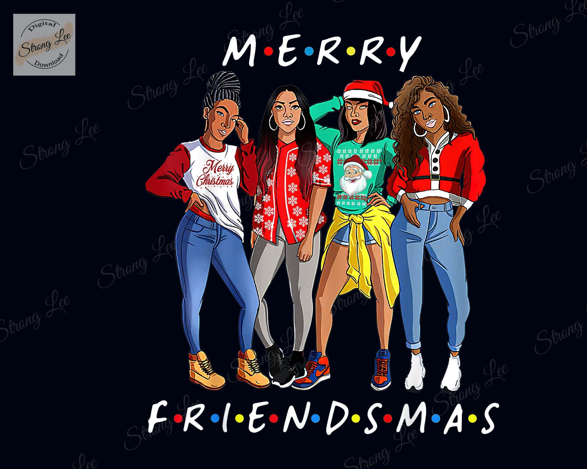 Melanin Girls Merry Friendsmas Christmas Png, Holiday Noel Png, Melanin Girls Png, Sublimation Designs Downloads, Merry Christmas Download