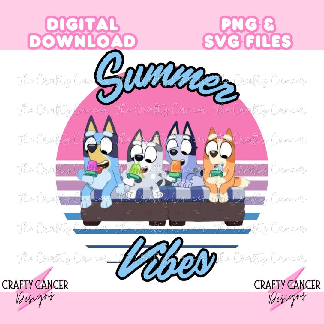 Summer Vibes PNG, SVG, Instant Download, Bluey svg, Bluey png, Digital Download