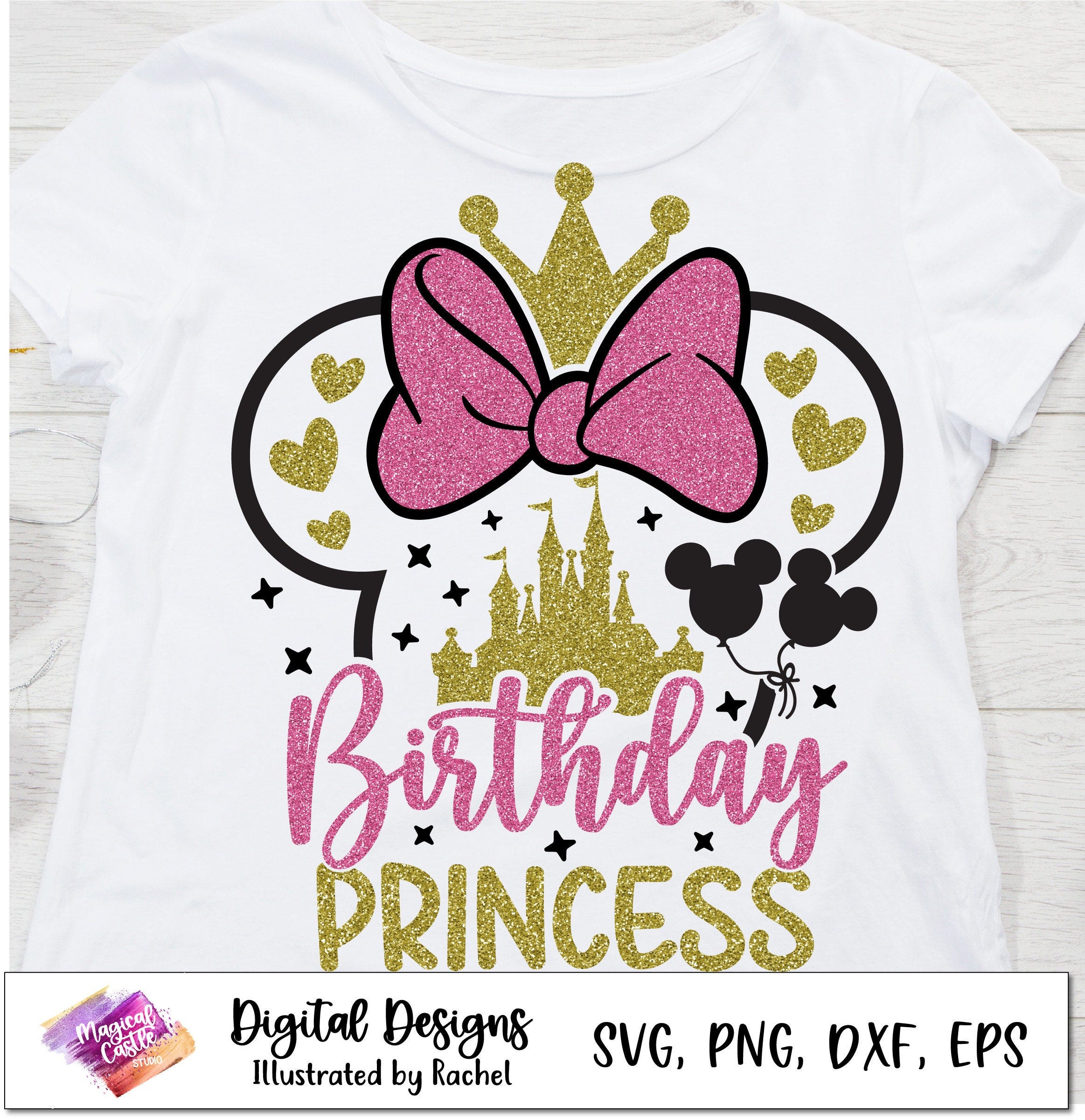 Birthday Girl Svg, Birthday Princess, Mouse ears, Disneyland Birthday trip, Magical Castle, Birthday Matching Shirts, Birthday Squad PNG DXF