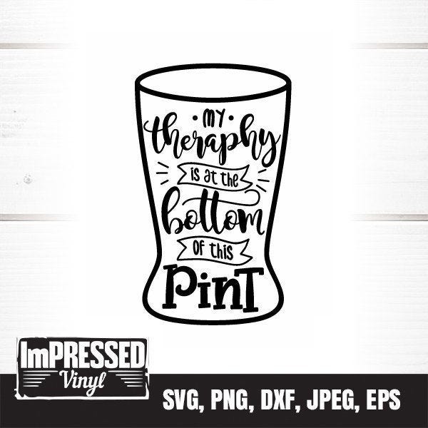 My Therapy Is At The Bottom Of This Pint SVG