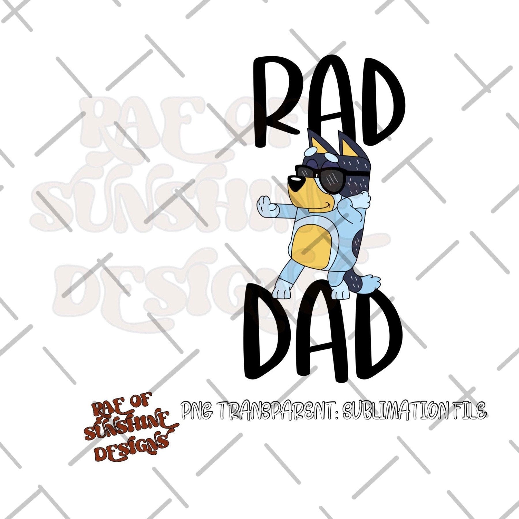 Bluey, Rad Dad, Bluey Dad, fathers day, cool dad, transparent  png daddy day, sublimation logo,clipart, Digital Download