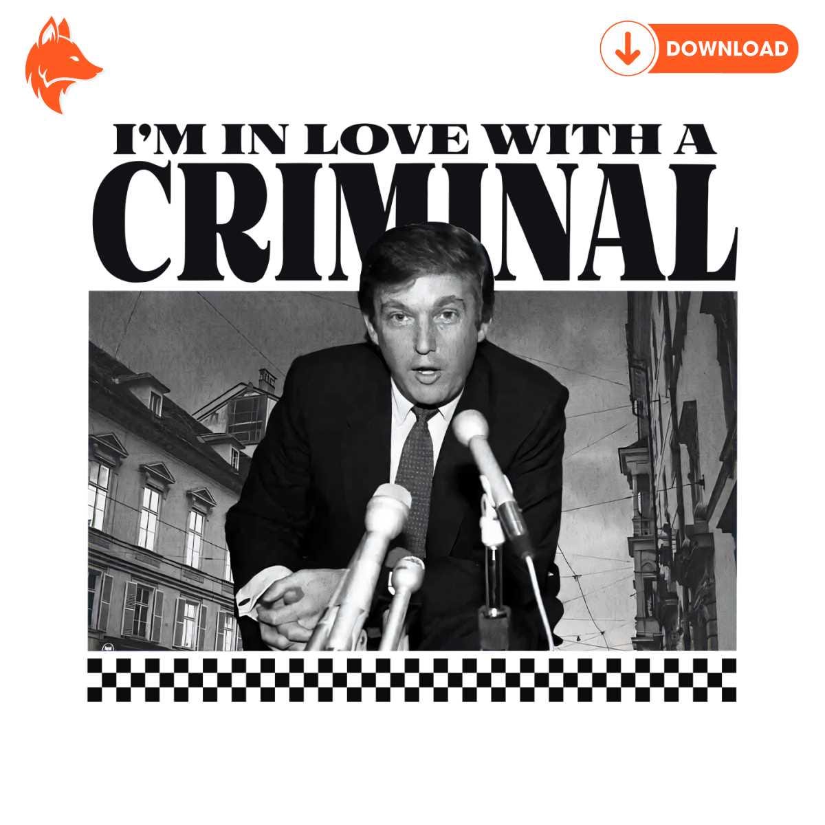 Free Im In Love With A Criminal Trump Supporter PNG