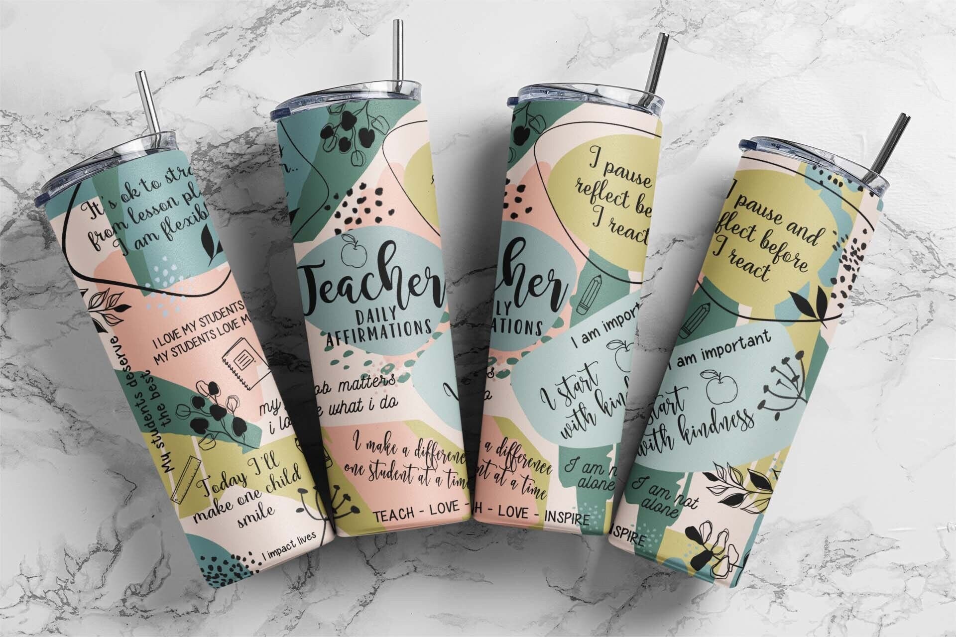 20 oz Skinny Tumbler Teacher Affirmations Template, Teacher Life Sublimation Png, Green Teacher Quotes (plus 9 FREE Designs Included!) #STD