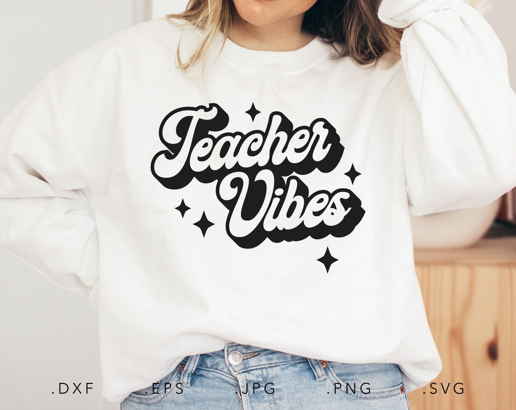 Teacher Vibes SVG, Teacher SVG, DXF, Jpg, Png, Eps, Teacher Shirt Cut Files Cricut Silhouette, Teaching Svg, School Svg, Teacher Quote Svg