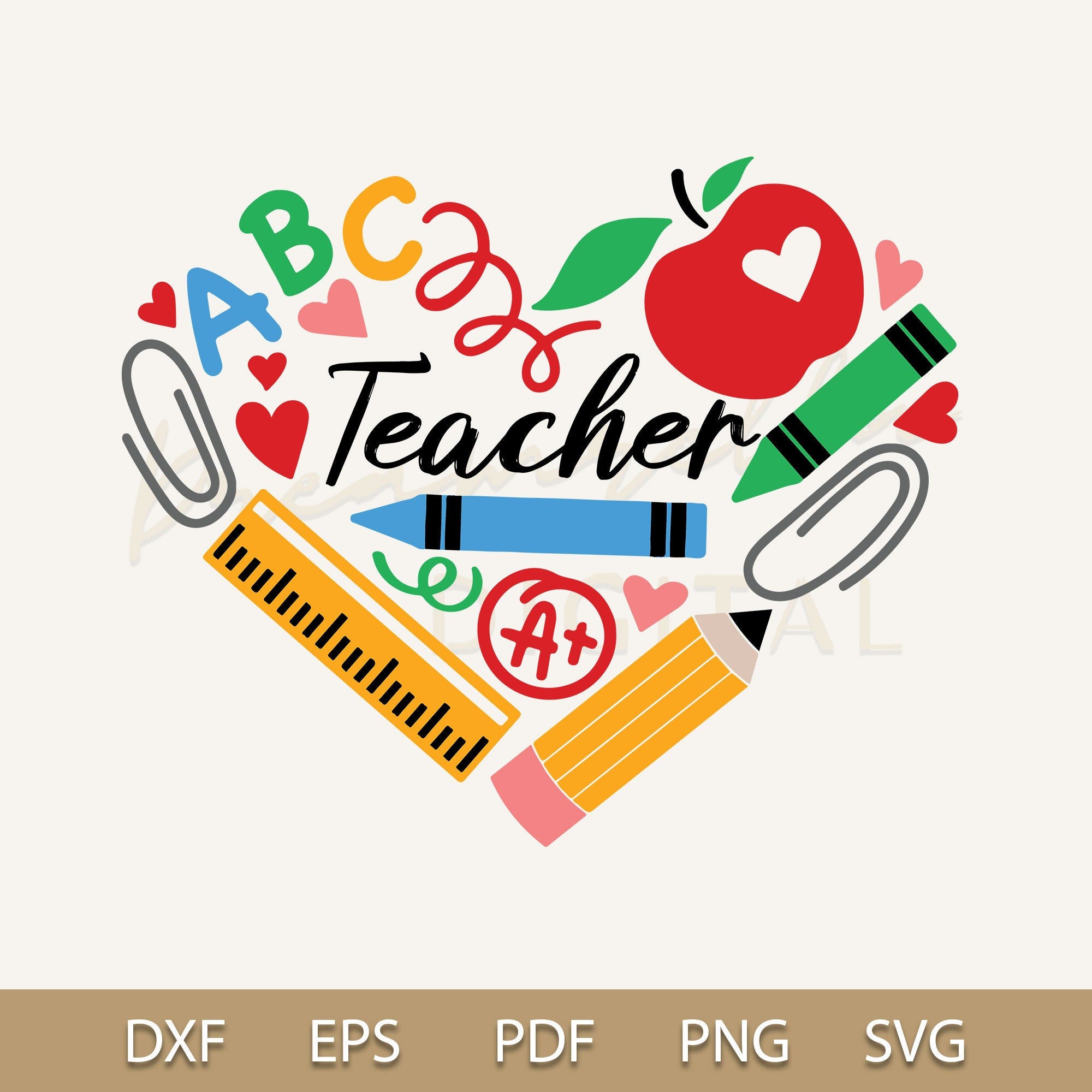 Teacher Svg, Teacher Heart Svg, Teacher Life Svg, Best Teacher Sublimation, Favorite Teacher Shirt Svg, School Supplies Svg, Cricut Cut File