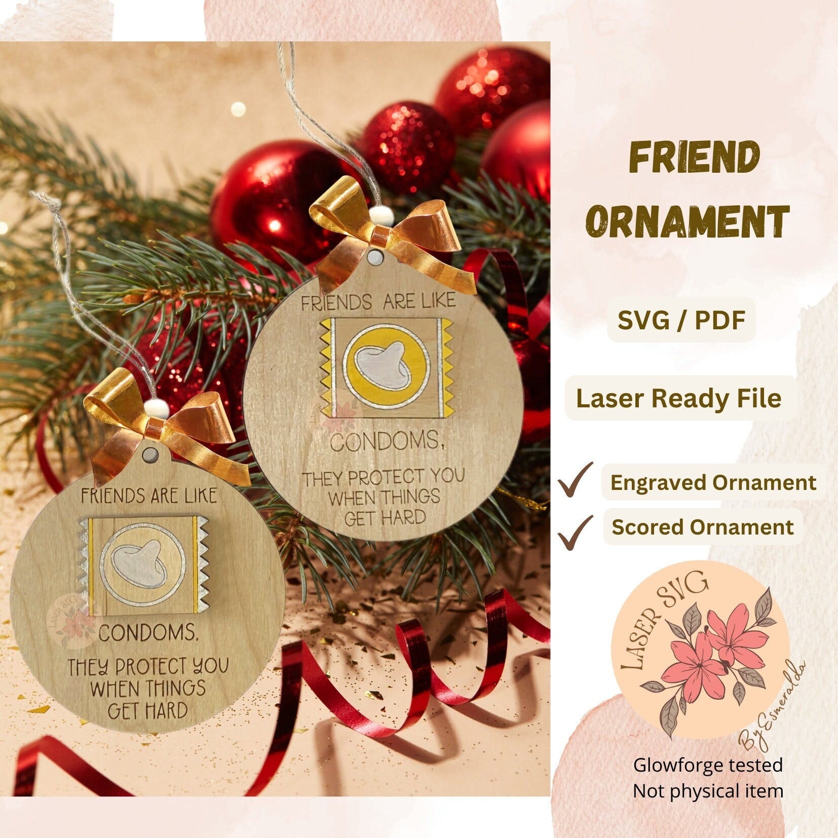 DIGITAL FILE, Glowforge Christmas Files, Funny friends ornament, Friend is like, Friend Ornament, Friend Christmas Ornament SVG, Glowforge