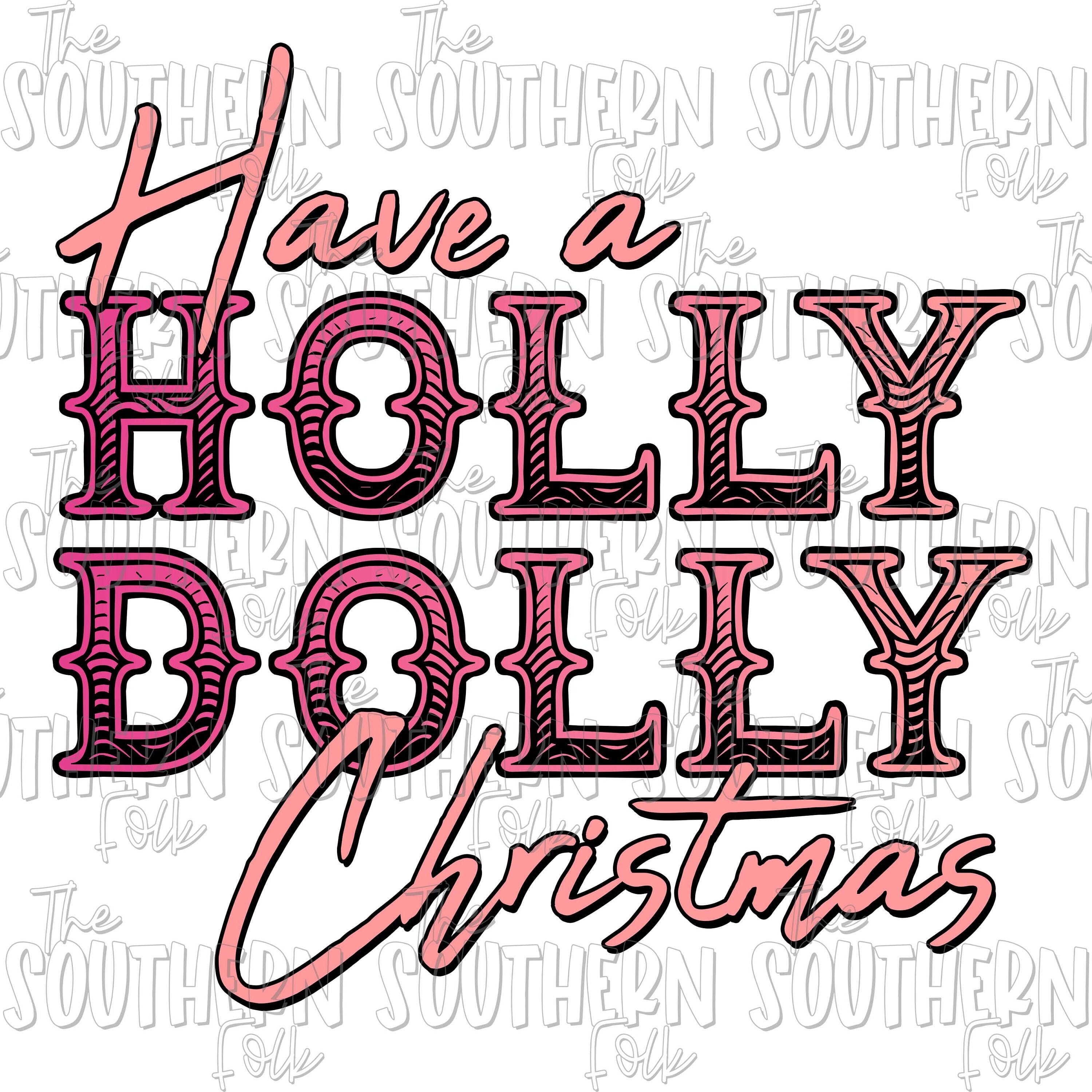 Holly Dolly Christmas Sublimation Design, PNG File, Digital Download, Sublimation Designs Downloads, Sublimation Designs, Country Music