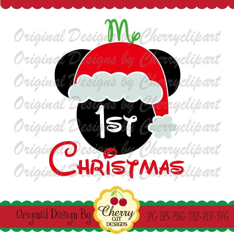 My 1st Christmas SVG, Santa hat Mickey Christmas Mickey Svg Silhouette & Cricut Cut Files CHSVG95  -Personal and Commercial Use