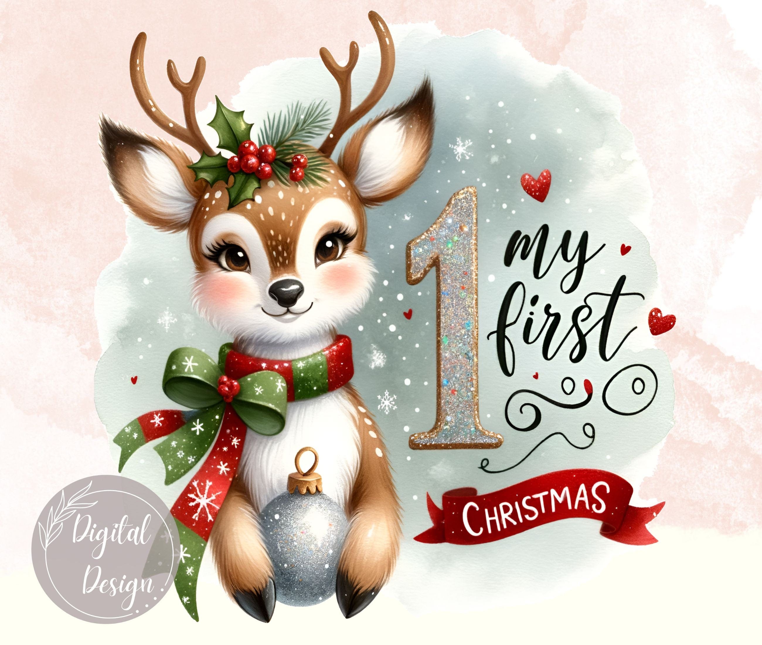 My First Christmas PNG, My 1st Cute Deer Christmas Digital Download, Illustration Baby Deer Sublimation Design.