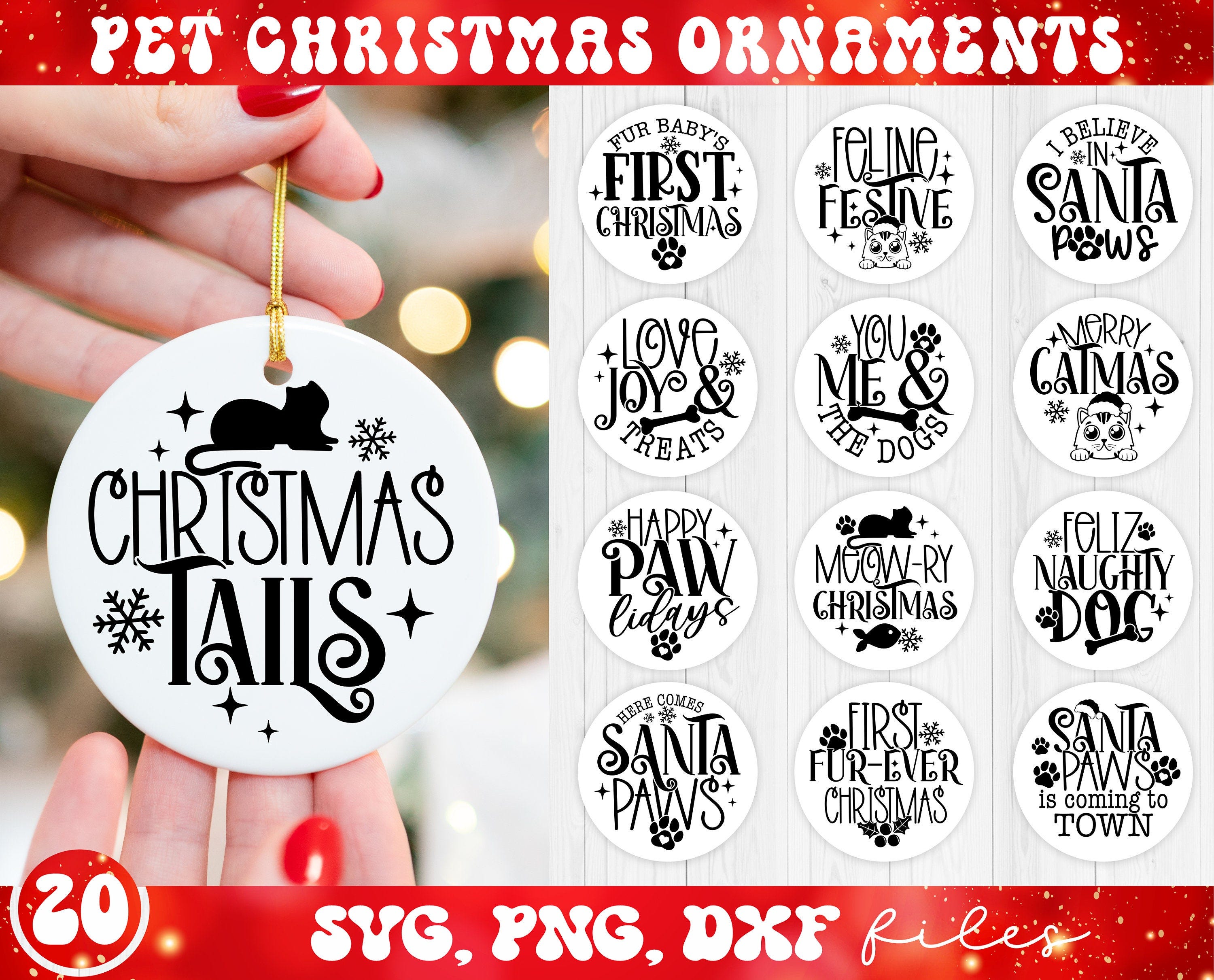 Pet Christmas Ornament SVG Bundle, Cat and Dog Christmas Ornaments svg, Merry Catmas svg, Santa Paws Is Coming To Town svg