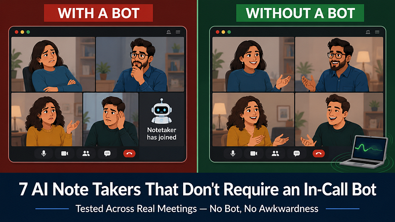 7 AI Note Takers That Don’t Require an In-Call Bot