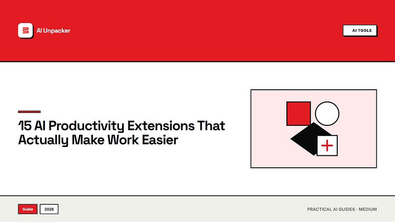 15 AI Productivity Extensions That Actually Make Work Easier