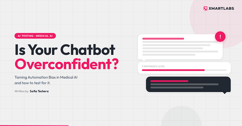 5 Ways to Test Whether Your Medical AI Is Dangerously Overconfident