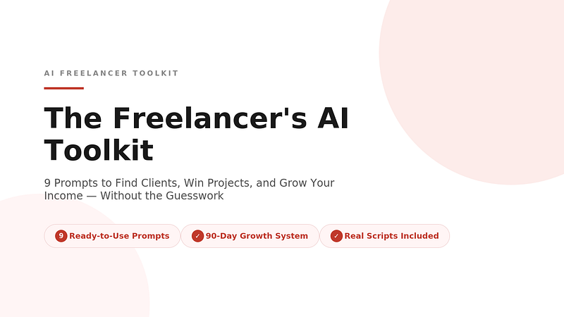 I Used AI to Land More Freelance Clients โ Hereโs the Exact Prompt System I Built
