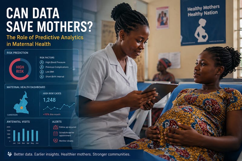 Can Data Save Mothers? The Role of Predictive Analytics in Maternal Health.