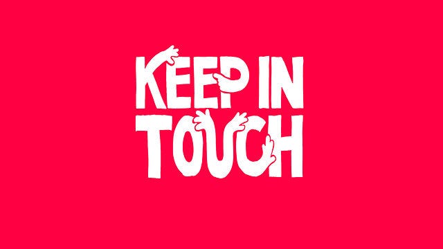 Keep in touch перевод. Keep in Touch. Keeping in Touch. Кеер in Touch. Let's keep in Touch.